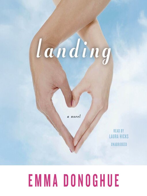 Title details for Landing by Emma Donoghue - Available